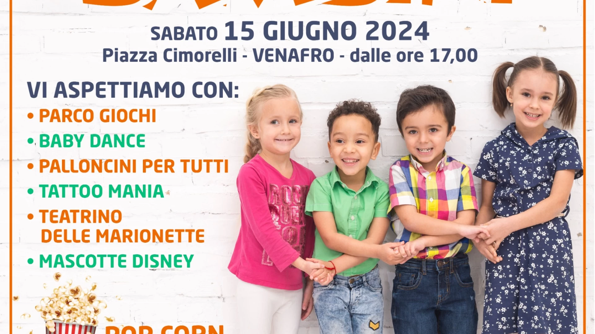Venafro: sabato 15 giugno la festa dei bambini in Piazza Cimorelli. Evento promosso dal Comitato Festa San Nicandro dalla Farmacia Santa Daria.